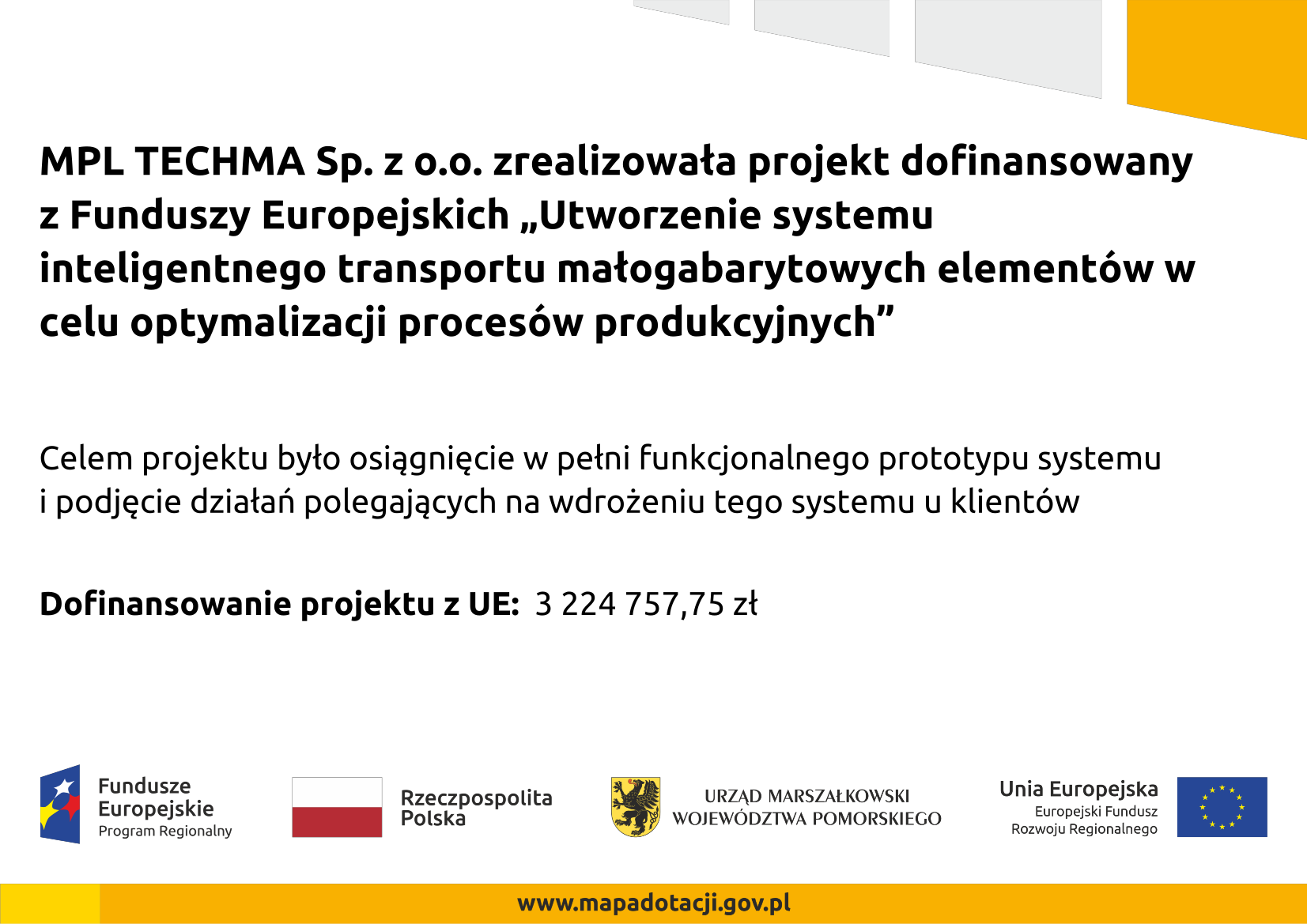 Plakat informacyjny po zrealizowanym projekcie unijnym, poddziałanie 1.1.1.